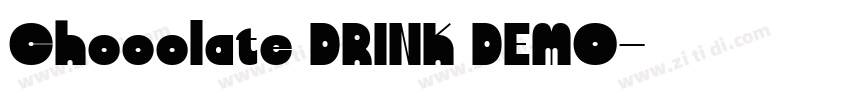 Chocolate DRINK DEMO字体转换
